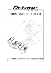 Octane Fitness CROSS CiRCUIT PRO KIT Instructions De Montage Et Mode D'emploi