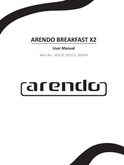 ARENDO BREAKFAST X2 Manuel De L'utilisateur
