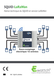 Ewattch SQUID-LoRaWan Notice Technique