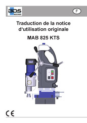 BDS Maschinen MAB 825 KTS Traduction De La Notice D'utilisation Originale