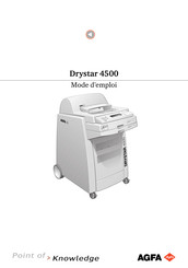 AGFA Drystar 4500 Mode D'emploi