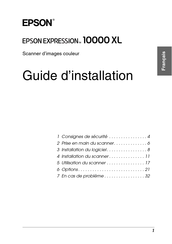 Epson EXPRESSION 10000XL Guide D'installation