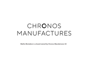 MATHIS MONTABON Chronos Manufactures MM-02 Mode D'emploi