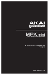Akai Professional MPK mini Guide D'utilisation Simplifié