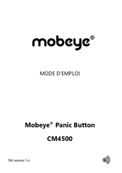 Mobeye CM4500 Mode D'emploi