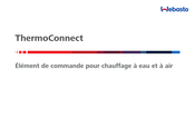 Webasto ThermoConnect Notice De Montage Et D'utilisation