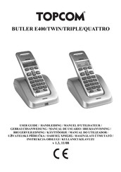 Topcom BUTLER E400 Manuel D'utilisateur