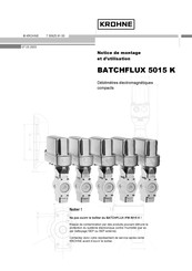 KROHNE BATCHFLUX 5015 K Notice De Montage Et D'utilisation