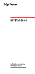 DigiTrace RAYSTAT-EX-02 Instructions D'installation