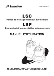 Tsurumi Pump LSP.1.4S Manuel D'utilisation