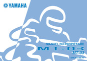 Yamaha MT-03 2006 Manuel Du Propriétaire