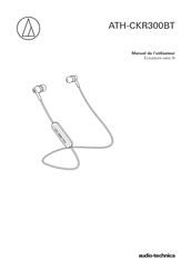 Audio-Technica ATH-CKR300BT Manuel De L'utilisateur