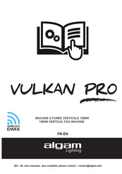 Algam Lighting VULKAN PRO Mode D'emploi