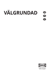 IKEA VALGRUNDAD Mode D'emploi