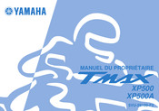 Yamaha XP500A 2005 Manuel Du Propriétaire