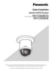 Panasonic WV-CS584E Guide D'installation