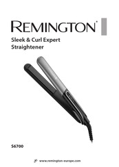 Remington Sleek & Curl Expert Straightener S6700 Mode D'emploi