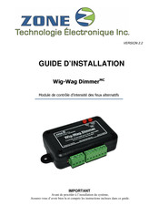 Zone Wig-Wag Dimmer Guide D'installation