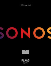 Sonos Play:1 Guide Du Produit