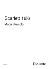 Focusrite Scarlett 18i6 Mode D'emploi