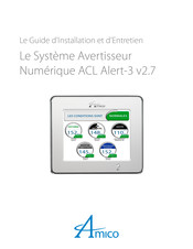 Amico ACL Alert-3 v2.7 Guide D'installation Et D'entretien