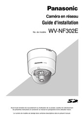 Panasonic WV-NF302E Guide D'installation