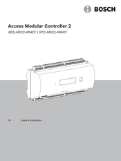 Bosch APC-AMC2-4R4CF Guide D'installation
