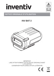 inventiv INV BAT 2 Notice Originale D'utilisation