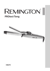 Remington PROtect Tong CI8275 Mode D'emploi