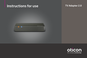 oticon TV Adapter 2.0 Mode D'emploi