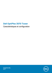 Dell OptiPlex 3070 Tower Caractéristiques Et Configuration