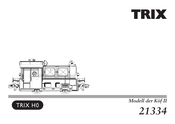 Trix 21334 Serie Mode D'emploi