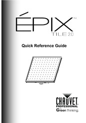 Chauvet Professional EPIX TILE 2.0 Guide De Référence Rapide