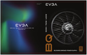 EVGA BQ 80 PLUS BRONZE Série Mode D'emploi