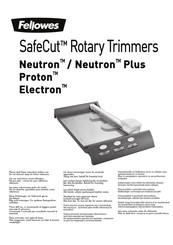 Fellowes SafeCut Neutron Plus Mode D'emploi
