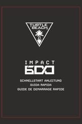 Turtle Beach Impact 600 Guide De Démarrage Rapide