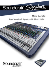 SoundCraft Signature 16 Mode D'emploi