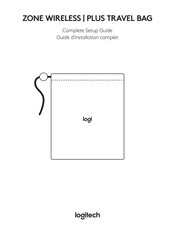 Logitech ZONE WIRELESS Guide D'installation Complet