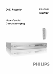 Philips ShowView DVDR 730 Mode D'emploi