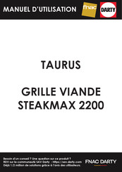 Taurus STEAKMAX 2200 Manuel D'utilisation