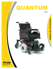 Pride Mobility Products QUANTUM 610 Manuel De L'utilisateur