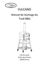 VULCANO Tradi BBQ Manuel De Montage