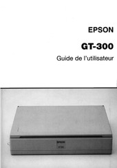 Epson GT-300 Guide De L'utilisateur