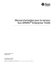 Sun Microsystems SPARC Enterprise T5440 Manuel D'entretien