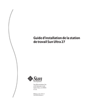 Sun Microsystems Ultra 27 Guide D'installation