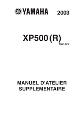 Yamaha XP500 2003 Manuel D'atelier
