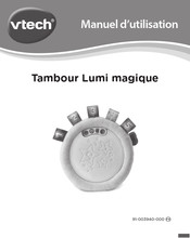 VTech Tambour Lumi magique Manuel D'utilisation