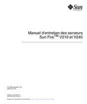 Sun Microsystems Sun Fire V210 Manuel D'entretien