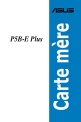 Asus P5B-E Plus Mode D'emploi