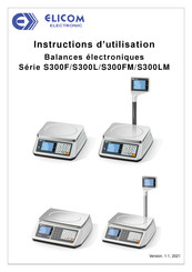Elicom Electronic S300F Serie Instructions D'utilisation